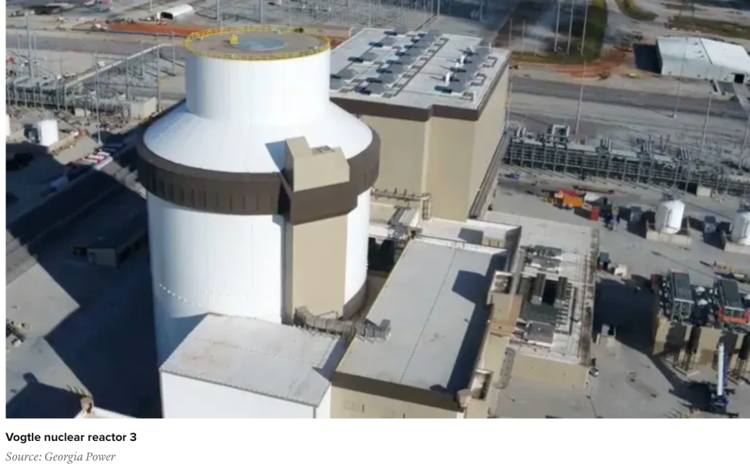 7年来美国第一座新建核电机组进入“初始临界”状态